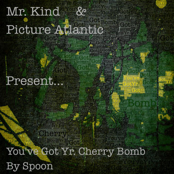 You've Got Yr. Cherry Bomb cover art