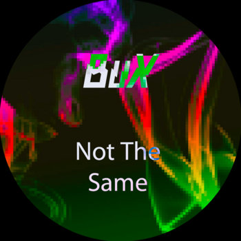 Not The Same - Single cover art