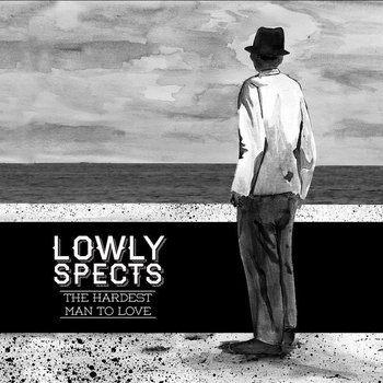 The Hardest Man To Love cover art
