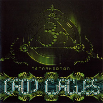 CROP CIRLCES - Tetrahedron cover art