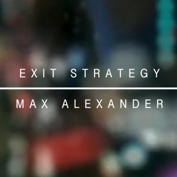 Exit Strategy: Selections from Chicago 2007-2011 cover art