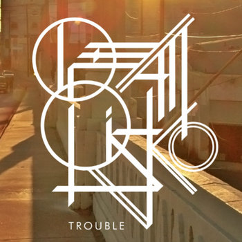 Trouble EP cover art