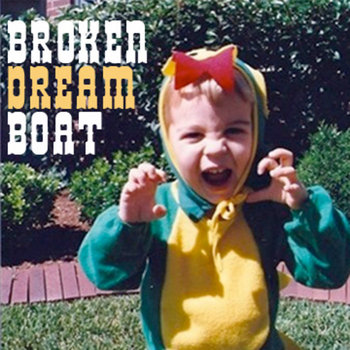 Broken Dream Boat EP cover art