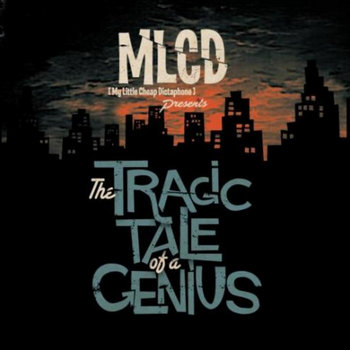 The Tragic Tale of a Genius cover art