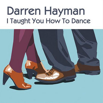 I Taught You How To Dance cover art