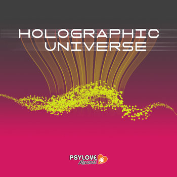 Psycho Abstract - Holographic Universe cover art