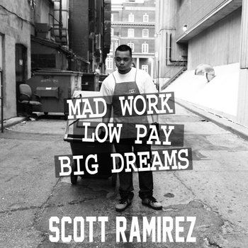 Mad Work, Low Pay, Big Dreams cover art