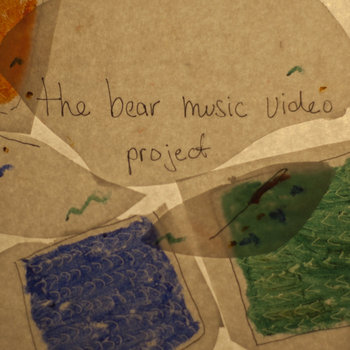 the bear music video project fundraiser cover art