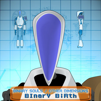 Binary Birth - Act 01 cover art