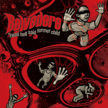 'Twas Hell Said Former Child cover art