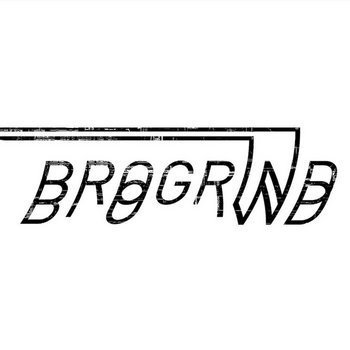 Bro Grinds: Music To Grind Your Bros To cover art