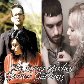 Living Arches/Golden Gardens Split cover art