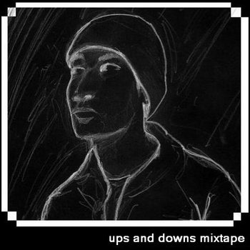 ups and downs mixtape cover art