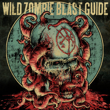 WILD ZOMBIE BLAST GUIDE cover art