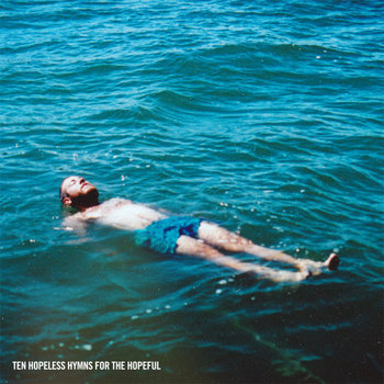 Ten Hopeless Hymns for the Hopeful cover art