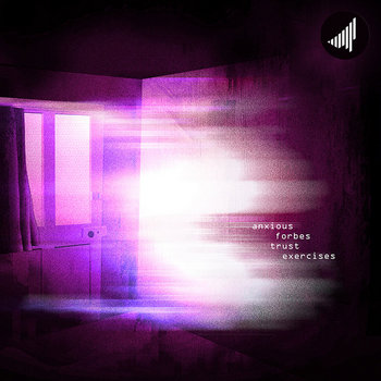 Anxious Forbes - Trust Exercises (STRTEP005) cover art
