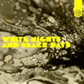 White Nights & Black Days cover art