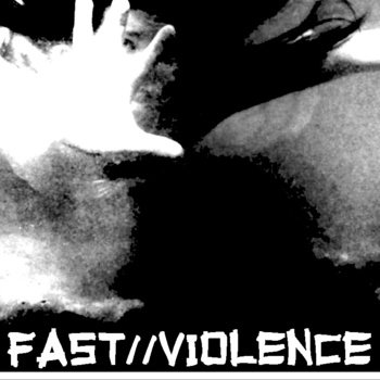 Fast // Violence Compilation cover art