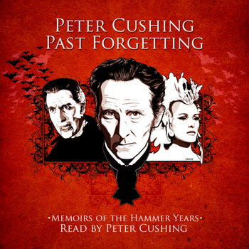 Peter Cushing: Past Forgetting cover art