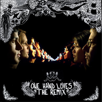 One Hand Loves The Remix cover art