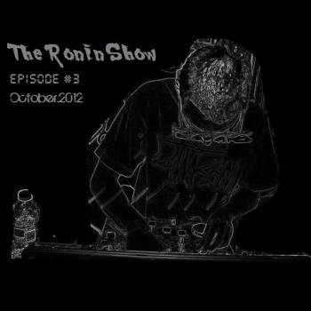 The Ronin Show (Episode 3) cover art