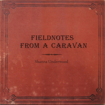 Fieldnotes From a Caravan cover art