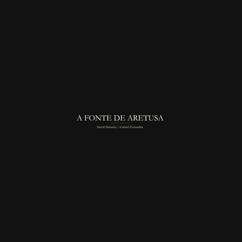 A Fonte De Aretusa_Maranha/Ferrandini cover art