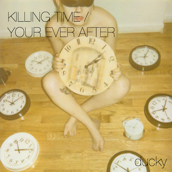 Killing Time/Your Ever After cover art