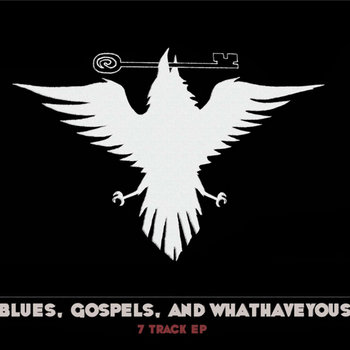 Blues, Gospels, and Whathaveyous cover art