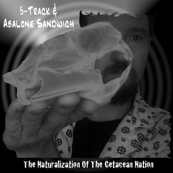 The Naturalization Of The Cetacean Nation cover art