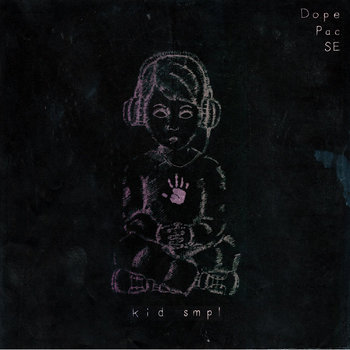 Kid Smpl - Dope Pac SE cover art