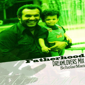 Fatherhood Dreamlovers Mix cover art