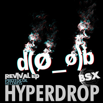 BSX - Hyperdrop (Revival EP) cover art