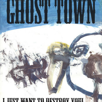I Just Want To Destroy You! cover art