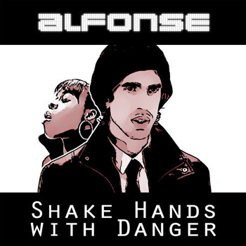 Shake Hands With Danger cover art