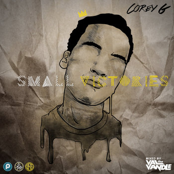 Small Victories (Mixtape) cover art