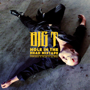 Hole In The Head Mixtape cover art