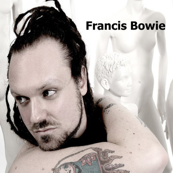 Francis Bowie EP cover art