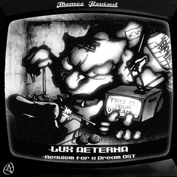 Lux Aeterna - Requiem for a dream OST - Themes Revised cover art