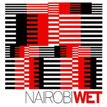 NAIROBI - WET cover art