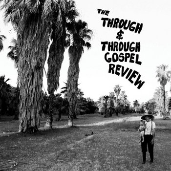 The Through & Through Gospel Review cover art