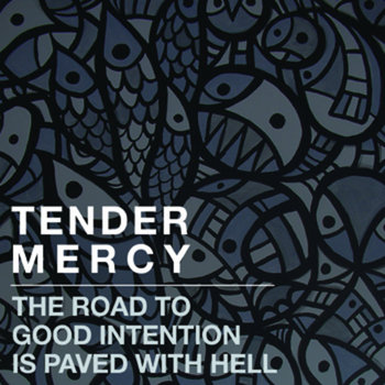 The Road To Good Intention Is Paved With Hell cover art