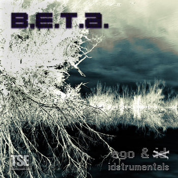 B.E.T.A. - Ego & Idstrumentals cover art