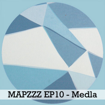 Mapzzz EP10 - Medla cover art