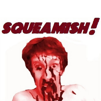 Squeamish cover art