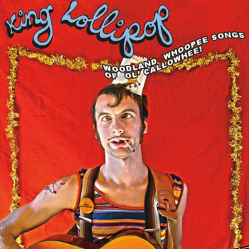 Woodland Whoopee Songs of Ol' Callowhee cover art