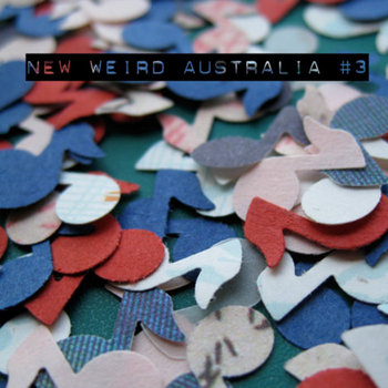 New Weird Australia, Volume Three cover art