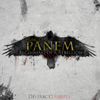 Music of Panem: Beginning of a Rebellion Part I cover art