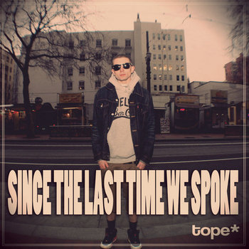 SINCE THE LAST TIME WE SPOKE cover art