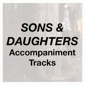 Sons & Daughters - Accompaniment Tracks cover art